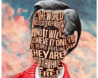 Fred "Mr" Rogers print, typography and illustration mix, 12 x 16", unique poster