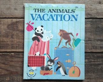 The Animal's Vacation, vintage Wonder Book, Shel and Jan Haber