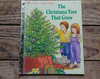 The Christmas Tree That Grew, Little Golden Book, by Phyllis Krasilovsky