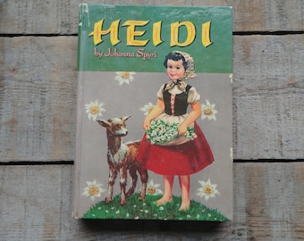 Heidi, a Children's Chapter Book, by Johanna Spyri, Whitman Publishing 1955 Classic Stories for Girls