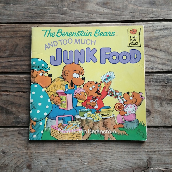 The Berenstain Bears and Too Much Junk Food, vintage children's paperback book