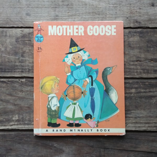 Mother Goose, a vintage Rand McNally book for children, Tip Top Elf Books, 1950s