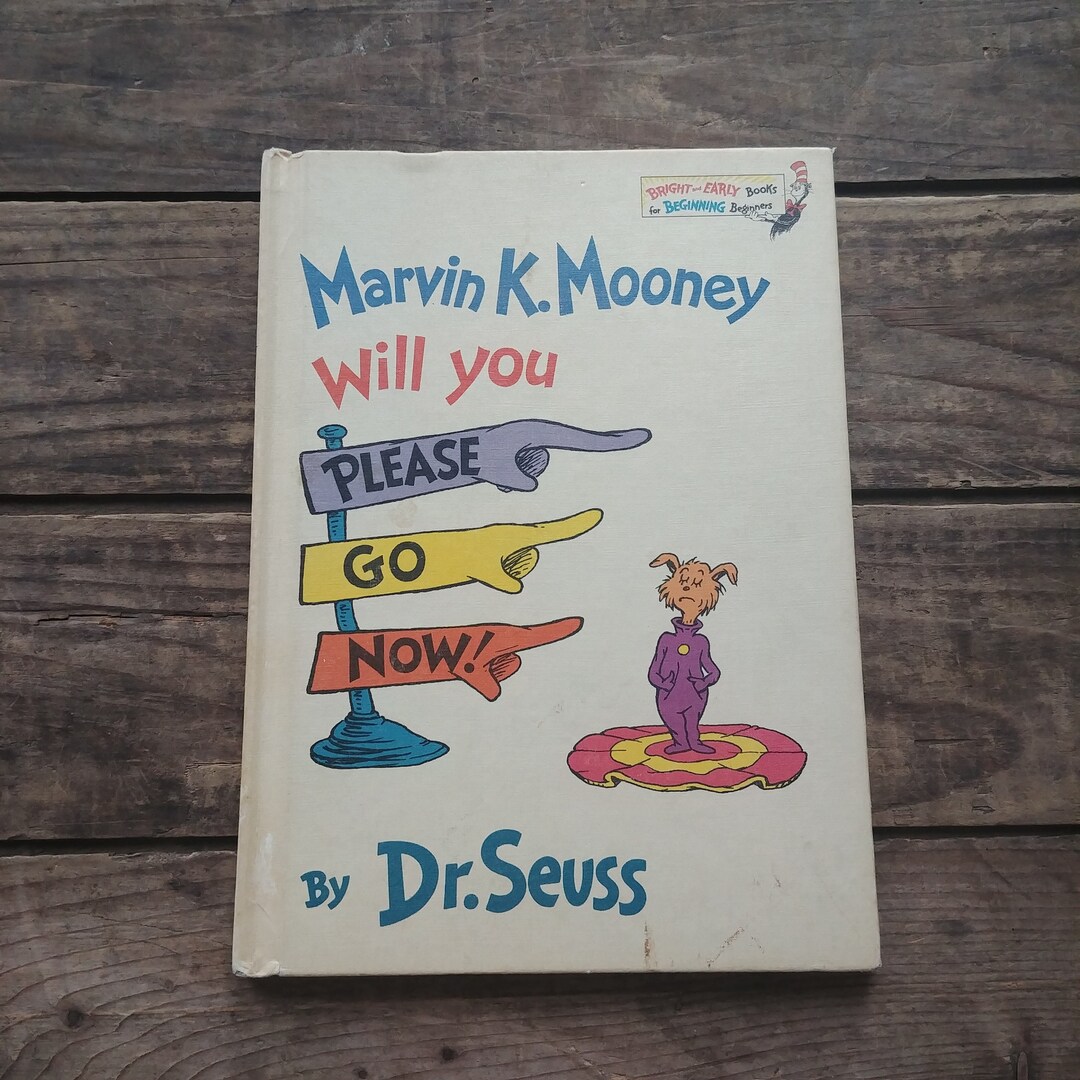 Marvin K. Mooney Will You Please Go Now Vintage Dr.seuss Book - Etsy