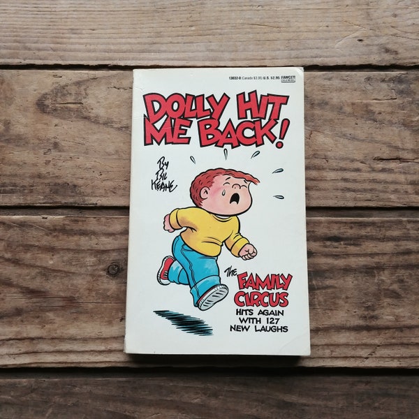 Dolly Hit Me Back! , A Bil Keane Book, Family Circus Cartoon Collection