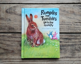 Rumples and Tumbles Go To The Country, A First Book of Nature, Reader's Digest Book, by David Lloyd, My First Library