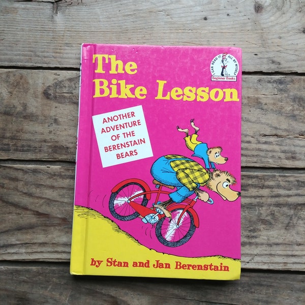 The Bike Lesson, a Children's Book, Berenstain Bears, by Stan and Jan Berenstain