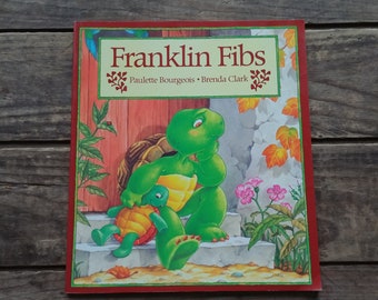 Franklin Fibs, Paulette Bourgeois, Franklin the Turtle Book