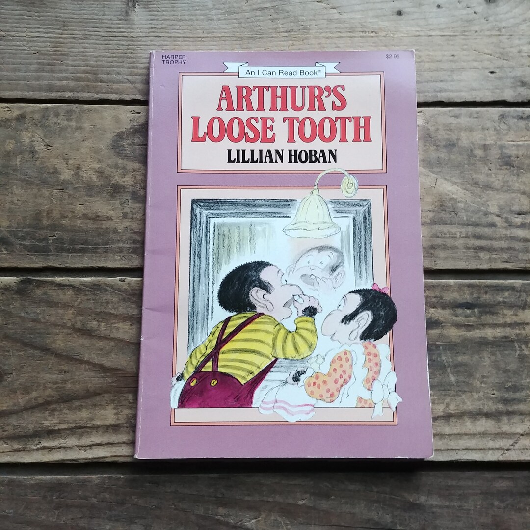 Arthur's Loose Tooth, a Children's Book, by Lillian Hoban - Etsy
