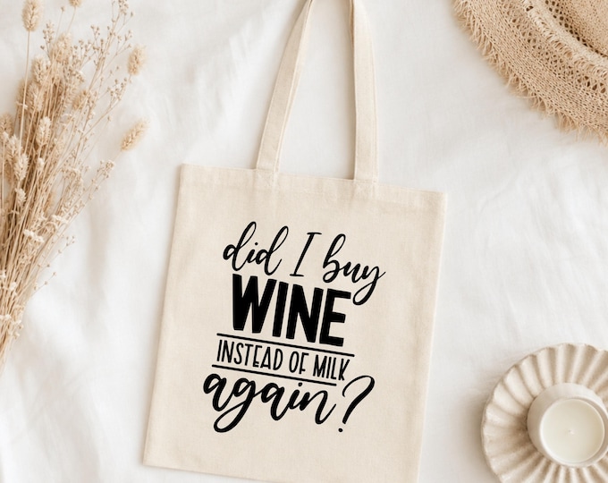 Canvas "Wine Instead of Milk" tote bag, grocery bag, canvas carry