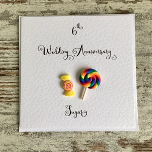 6th wedding anniversary card - Sugar- Candy - 6 years marriage- Husband- Wife