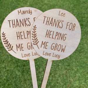 Thanks for helping me grow - Plant stake - Teacher gift - Christmas gift for teacher