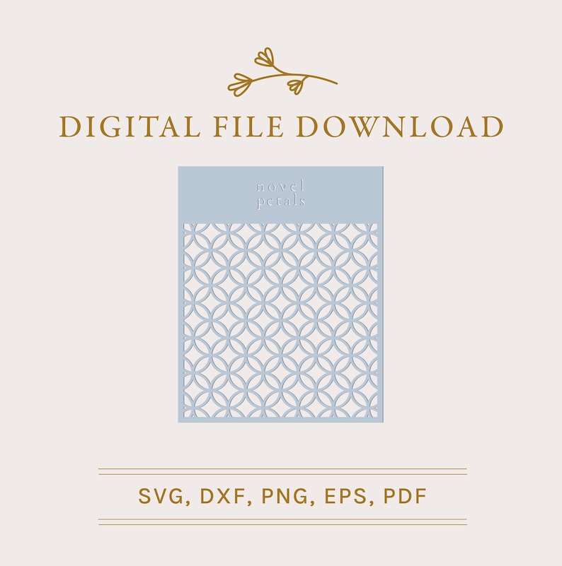 May include: Digital download of a blue geometric pattern with the text "novel petals" in white. The file formats included are SVG, DXF, PNG, EPS, and PDF.