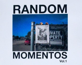 Street Photography Zine - Random Momentos Vol. 1 - Homemade DIY Zine