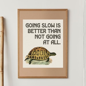 Vintage Wall Print: Going Slow | Turtle, Inspirational, Positive