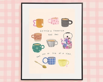 One cup of tea at a time Print