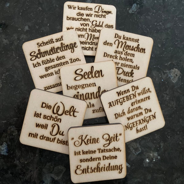 Kühlschrankmagnet Holz 5x5 cm mit Spruch Zitat Weisheit starker Neodym Magnet