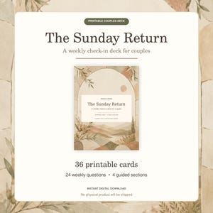 Könnte beinhalten: Ein druckbares Kartendeck mit 36 Karten namens The Sunday Return, ein wöchentliches Check-in-Deck für Paare. Das Design zeigt eine Aquarell-Landschaft mit Torbogen, Hügeln und Sonne. Der Text umfasst 24 wöchentliche Fragen und 4 geführte Bereiche.