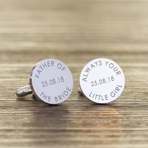 Personalised Engraved Cufflinks, Wedding Jewelry Cufflinks,  Silver Father of the Bride Cufflinks, Dad Wedding Gift Always your Little Girl