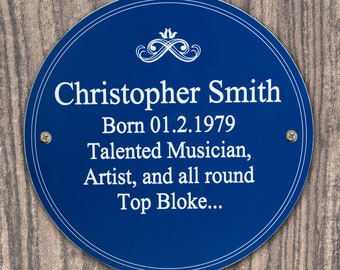 Personalised Heritage Plaque, Any Message Round Plaque, Indoor or Outdoor Sign