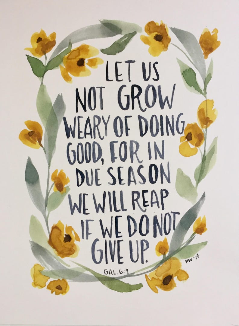 Let Us Not Grow Weary Galatians 6 9 Blank Inside Etsy