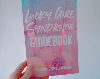 Lucky Girl Syndrome Guidebook