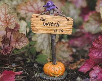 Fairy Garden Halloween Sign "The Witch Is In" ~  Miniature Halloween Accessories for Fairies ~ Haunted House Figurines & Knick Knacks