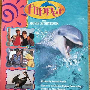 Vintage-Flipper/Movie Storybook/By R Martin/Based On Motion Picture Screenplay/Collector Item/Xmas/Easter/Birthday Gift/Pre-Owned/1996/RTS