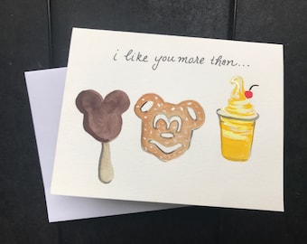 I like you more than...Disney Snacks -- Blank Card