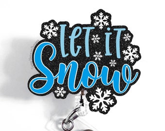 Let it Snow Glitter Badge Reel: Christmas Teacher/Nurse Badge Holder