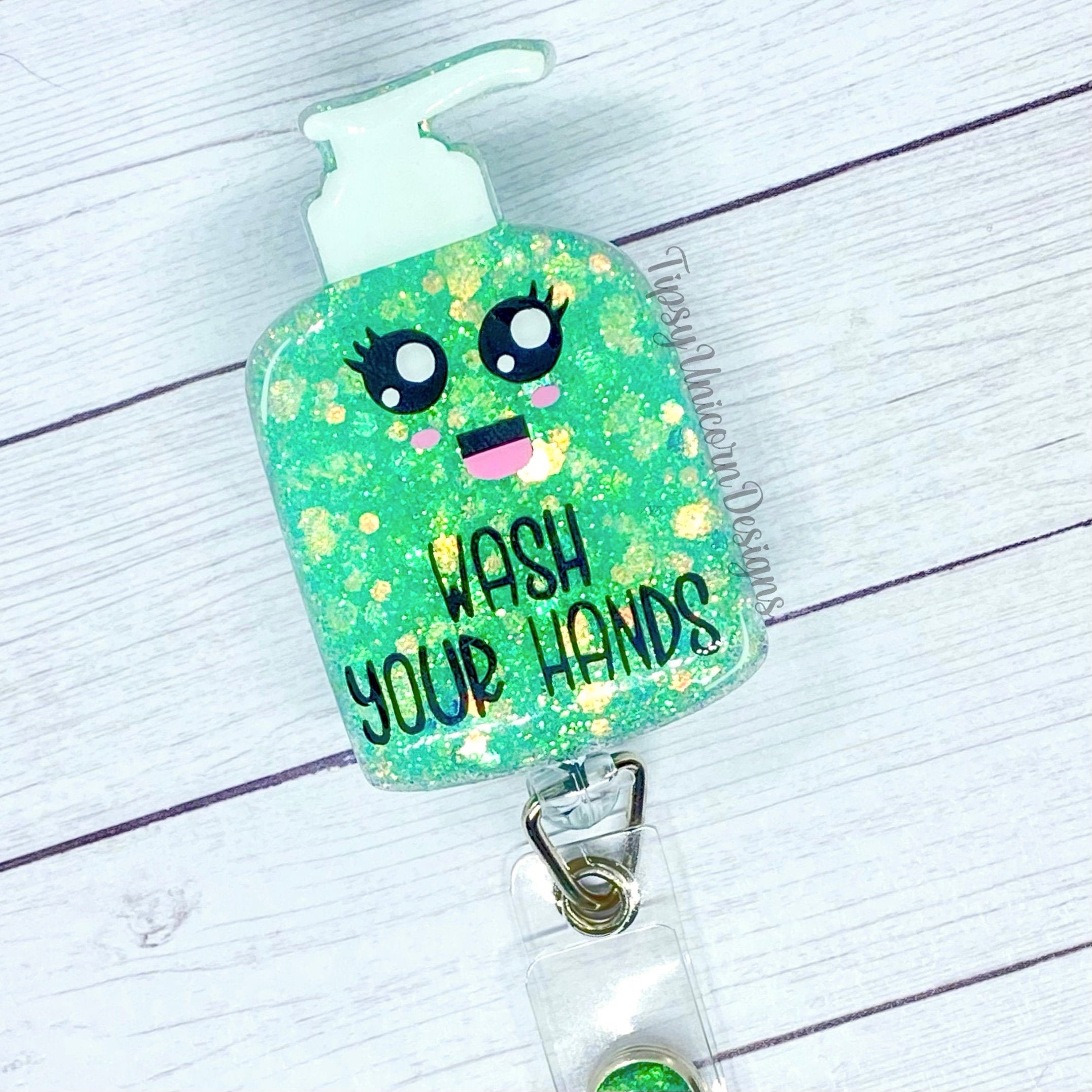 Wash Your Hands Glitter Badge Reel Hand Sanitizer Badge Reel Etsy