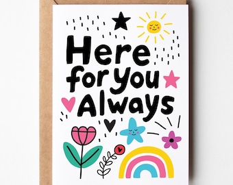 Here for you always, love card, sympathy card, cute sympathy card, better together, friendship card, greeting cards