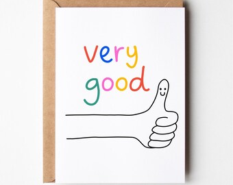 Funny congratulations card, very good, thumbs up, new job card, funny graduation card, congrats card, congratulations card, promotion card