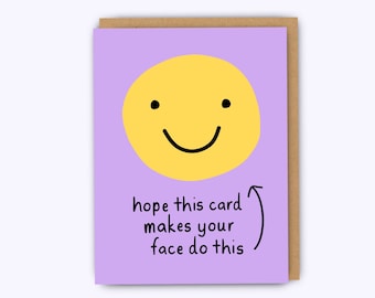 Funny birthday card, smiley face card, funny anniversary card, cheer up card, funny boyfriend birthday card, greeting cards, funny bff card