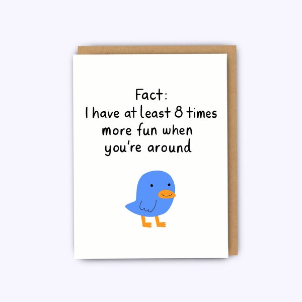 Funny birthday card, you are fun card, funny anniversary card, funny boyfriend birthday card, greeting cards, bff card, friendship card