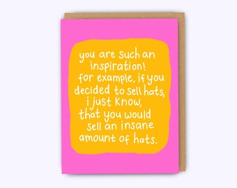 You are an inspiration, Funny card, love you card, birthday card, funny anniversary card, funny boyfriend birthday card, greeting cards