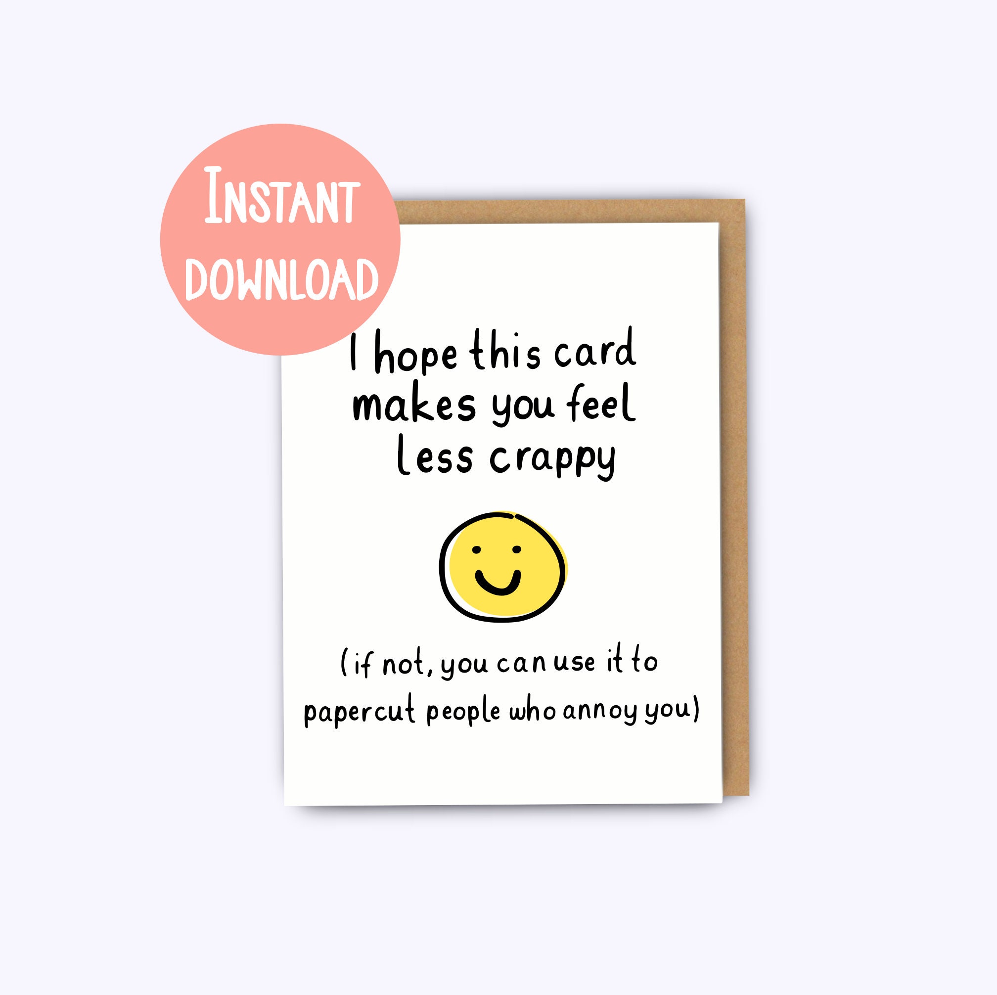 Printable Card, Sympathy Card, Funny Get Well Card, Get Well Soon, Feel