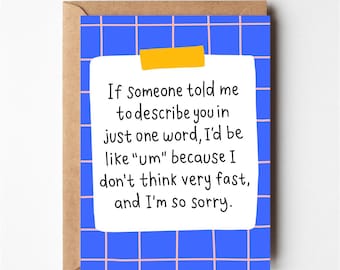 Describe you, Funny birthday card, love card, funny anniversary card, congrats card, funny boyfriend birthday card, friendship card