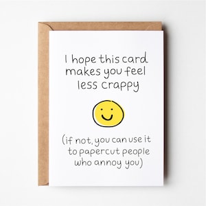Tarjeta de condolencias, tarjeta divertida de recuperación, recupérate pronto, siéntete mejor, tarjeta de mal día, tarjeta de condolencias divertida, tarjeta de ánimo, tarjetas de felicitación, tarjetas