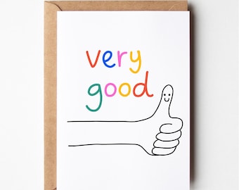 Funny congratulations card, very good, thumbs up, new job card, funny graduation card, congrats card, congratulations card, promotion card