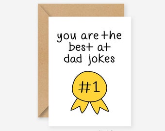 Fathers day card, dad jokes, dad, father birthday card, dad birthday card, fathers day, cards, greeting cards, funny cards, funny birthday