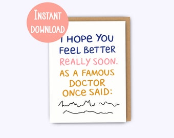 Printable card, sympathy card, doctor, funny get well card, get well soon, feel better, bad day, funny sympathy card, cheer up, cards, pdf