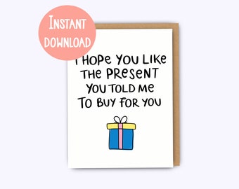 Printable card, funny birthday card, christmas card, funny anniversary card, mum birthday card, funny boyfriend birthday card, greeting card