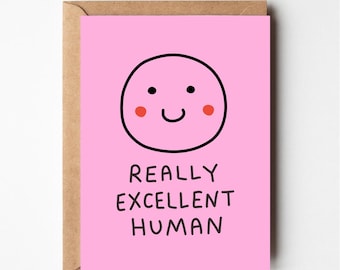 Really excellent human, Funny love card, birthday card, funny anniversary card, better together, funny boyfriend birthday card, funny card
