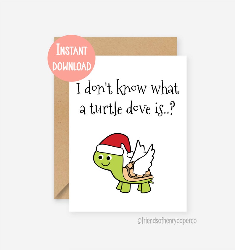 Printable Christmas Card Funny Christmas Card Turtle Dove - Etsy