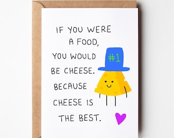 Cheese birthday card, funny anniversary card, better together, funny birthday card, funny boyfriend birthday card, cards, friend cards, love