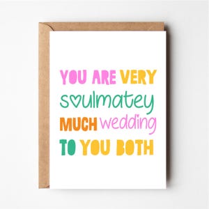 Funny wedding card, soulmates card, wedding card, funny engagement card, wedding, engagement, congratulations card, congrats on your wedding