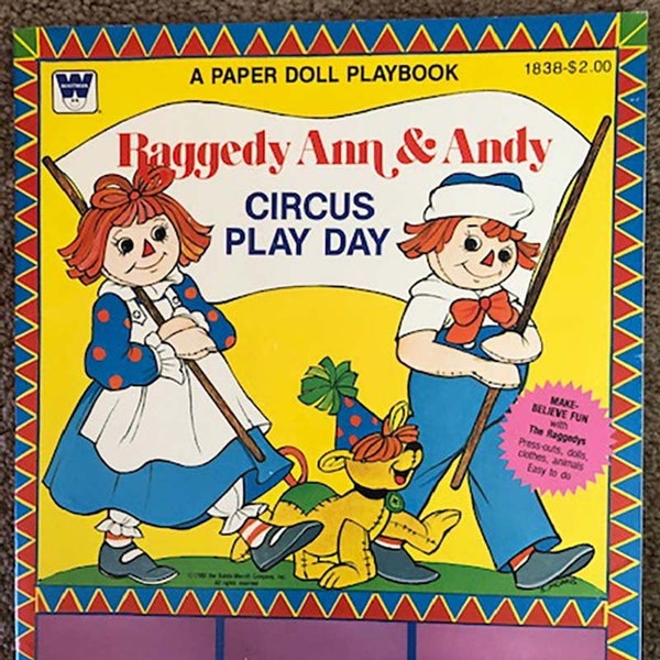 Vintage Raggedy Ann and Andy Circus Play Day - Paper Dolls Book - Uncut - Whitman 1838 - 1980