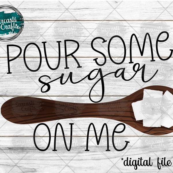 Pour Some Sugar - Etsy