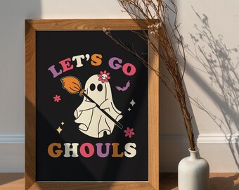 Digital Download "Let's Go Ghouls" Print | Art Print | Halloween Art | Dorm Decor | Housewarming Gift | Gallery Wall Inspo | Spooky Season