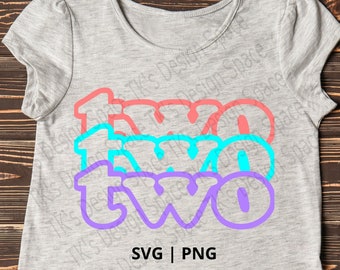 2nd Birthday Svg| 2nd Birthday Shirt Svg| First Birthday Svg| Two Svg| Birthday Girl Svg| Birthday Shirt Svg